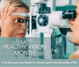 May is Healthy Vision Month