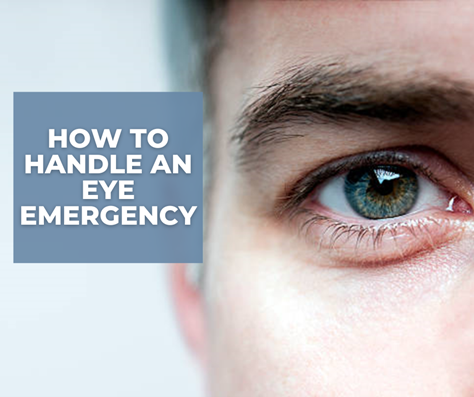 how to handle an eye emergency